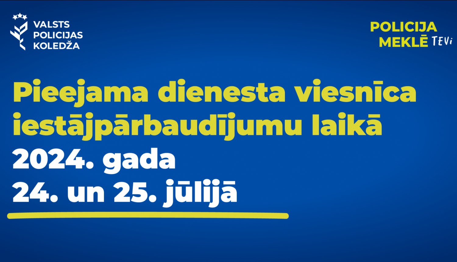 Pieejama dienesta viesnīca iestājpārbaudījumu laikā