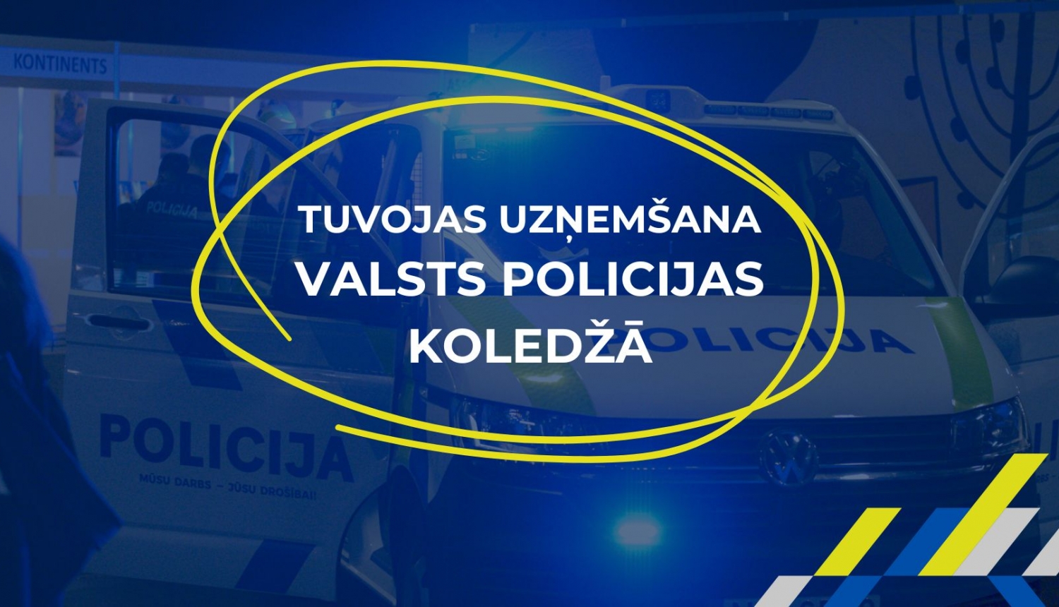 Uzņemšana VPK Policijas darbs programmās