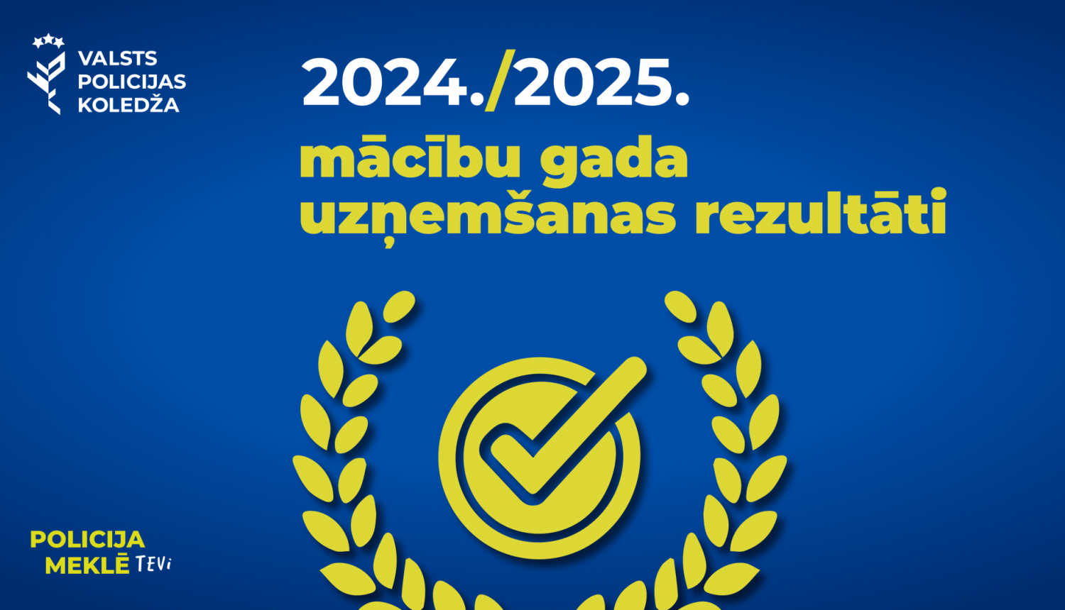 2024. / 2025. mācību gada uzņemšanas rezultāti